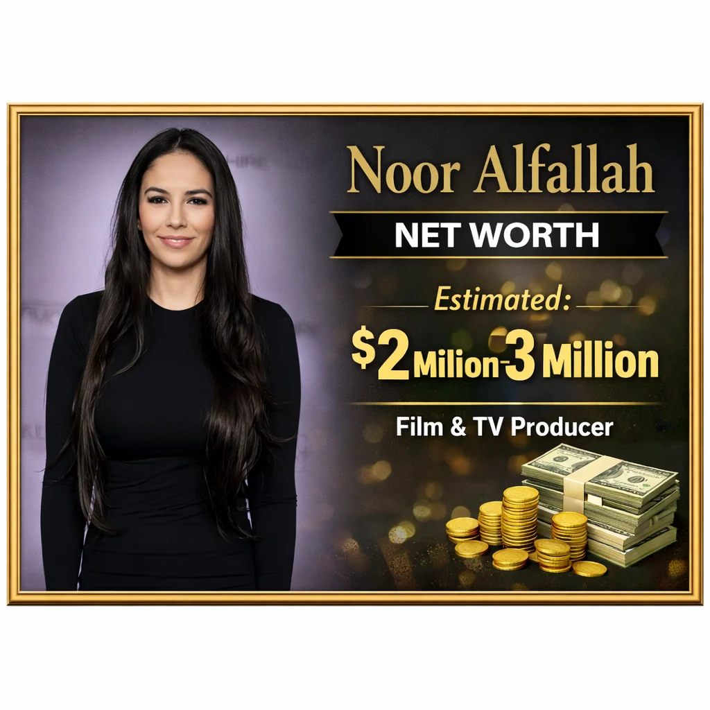 Noor Alfallah Net Worth