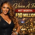Vivica A. Fox Net Worth: How the Star Built Her Fortune 2025