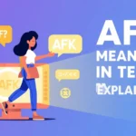 AFK Meaning in Text